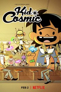 Kid Cosmic – S03E04 – Kid Cosmic and the Little Spark
