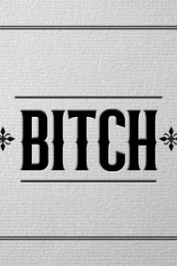 History of Swear Words – S01E03 – Bitch
