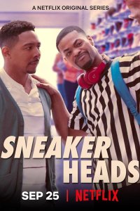 Sneakerheads – S01E06 – Dick Pic