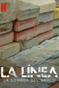 La Línea: La Sombra del Narco – S01E04 – Episode #1.4