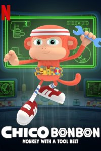 Chico Bon Bon: Monkey with a Tool Belt – S04E07 – Blunderburg Blackout