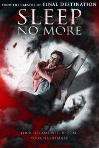 Sleep No More