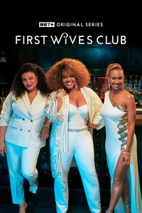 First Wives Club – S03E01 – You Can’t Hurry Love