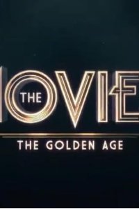 The Movies – S01E06 – The Golden Age