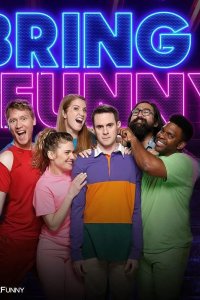 Bring the Funny – S01E08 – The Semi-Final Showcase 1