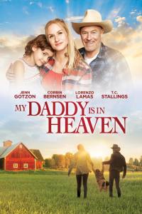My Daddy’s in Heaven