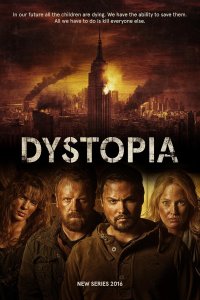 Dystopia – S01E03 – Episode #1.3