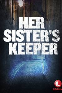 Her Sister’s Keeper